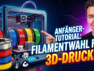 Filamentwahl für Anfänger